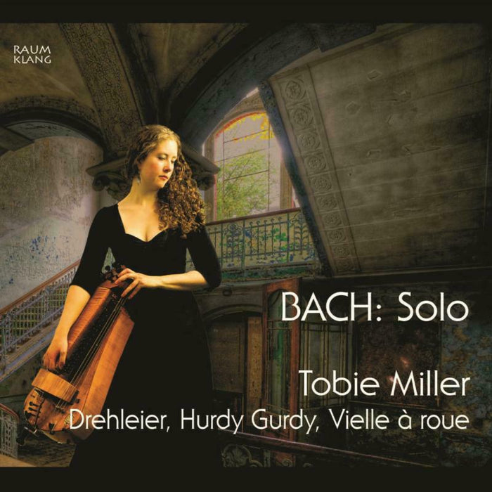 Tobie Miller - Johann Sebastian Bach: Solo - RK3405