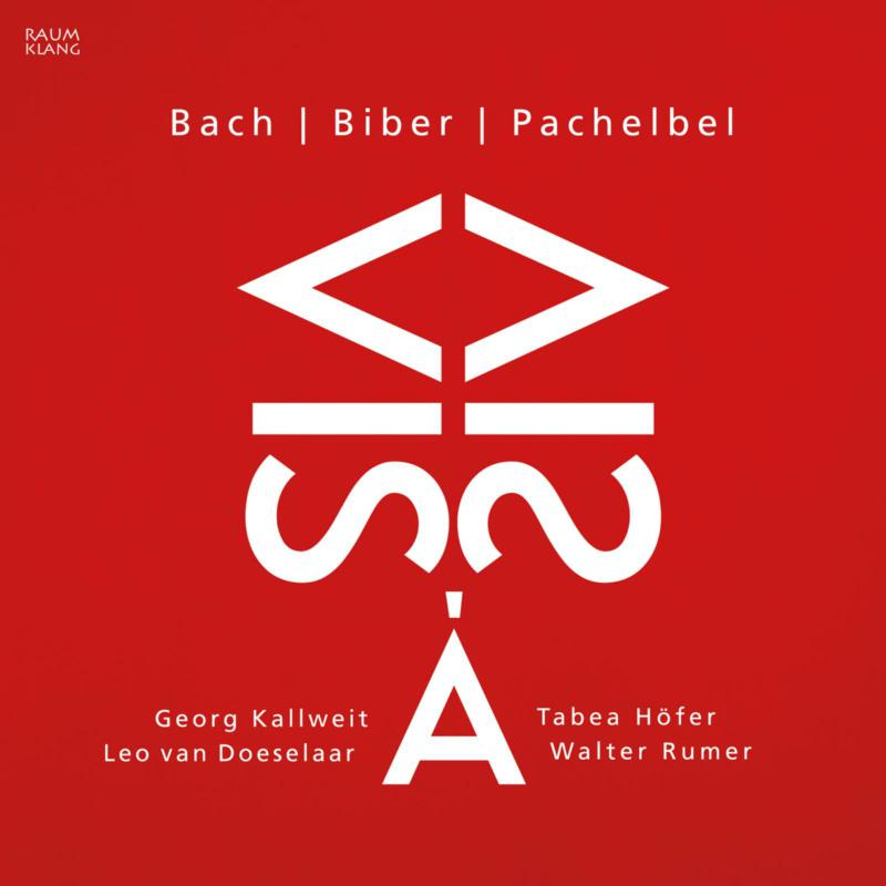 Georg Kallweit; Tabea Hofer; Leo van Doeselaar; Walter Rumper - Heinrich Ignaz Franz von Biber, Johann Pachelbel, Johann Sebastian Bach: Vis A Vis - RK4104
