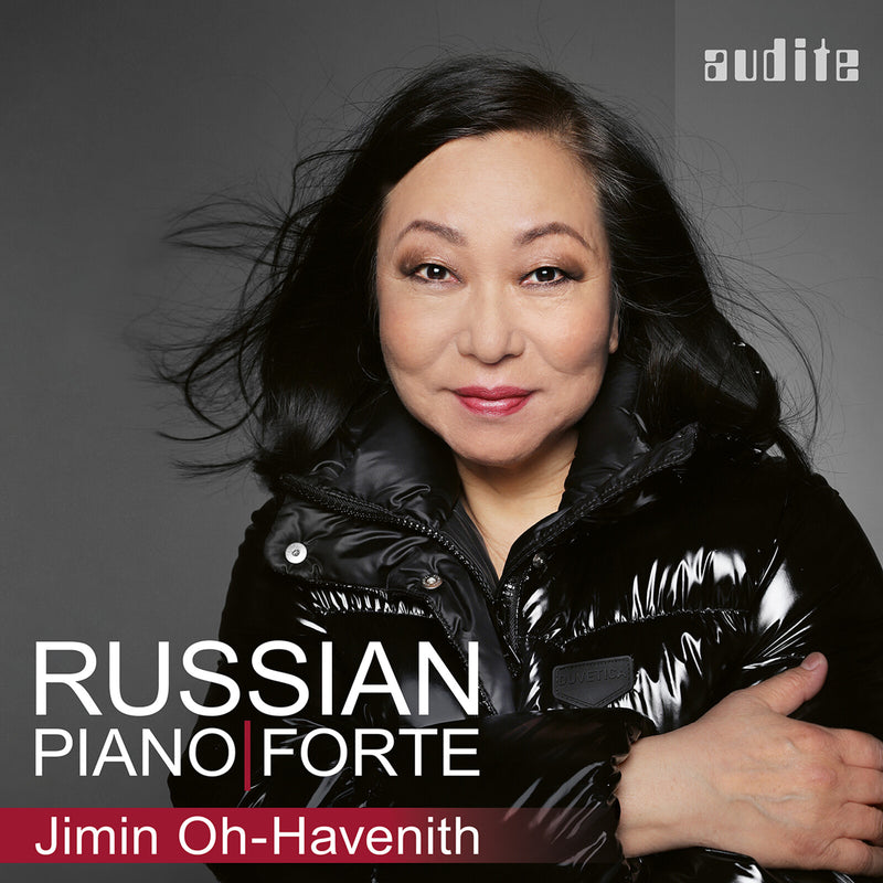 Jimin Oh-Havenith - Russian Piano / Forte - AUDITE20049