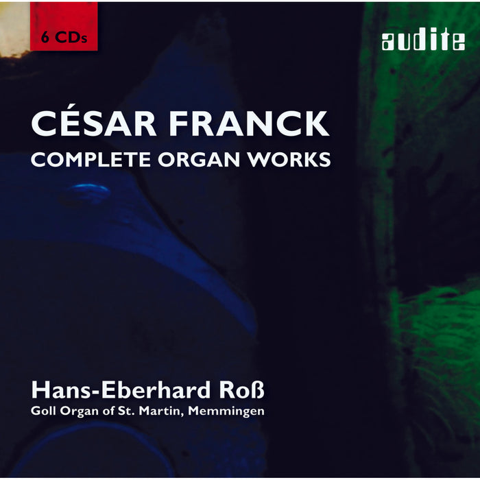 C. Franck - Complete Organ Works - AUDITE21413