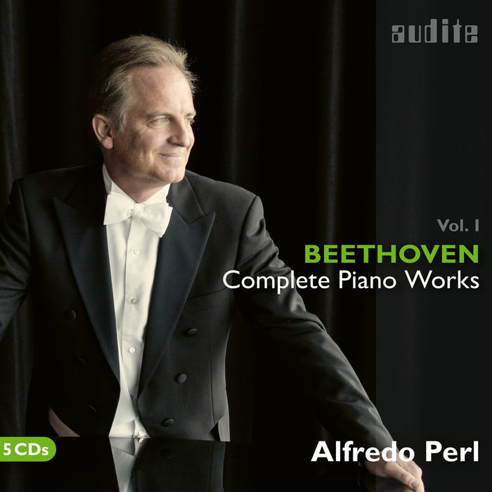 Alfredo Perl - Ludwig van Beethoven: Complete Piano Works, Vol. 1 - AUDITE21461