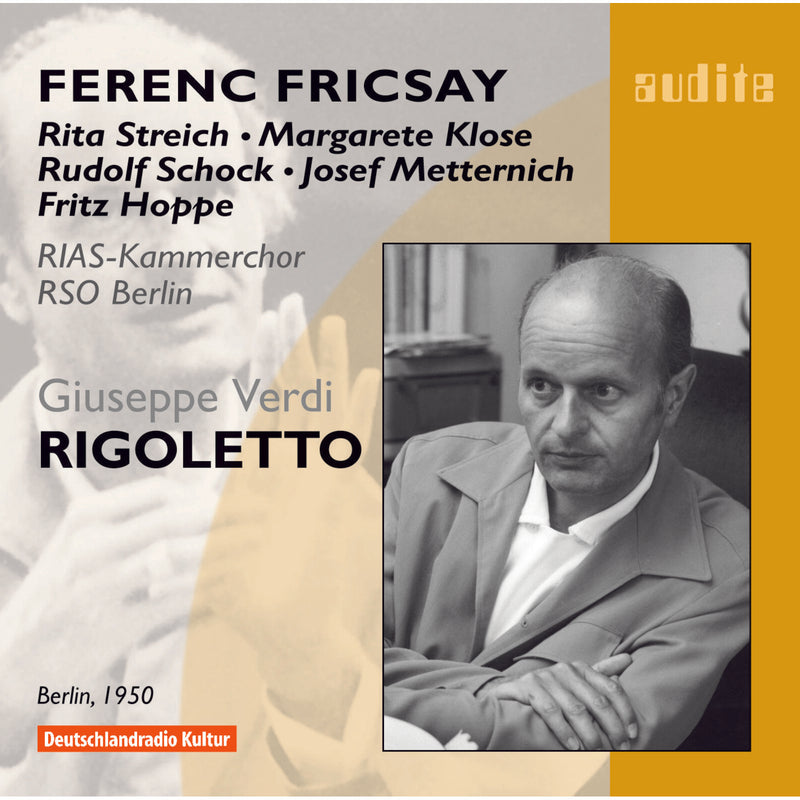 Rias-Kc, Berlin; Rias-So, Berlin; Ferenc Fricsay - Verdi: Rigoletto - AUDITE23406