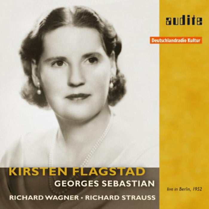 Kirsten Flagstad; Georges Sebastian - Kirsten Flagstad Sings Wagner & Richard Strauss - AUDITE23416