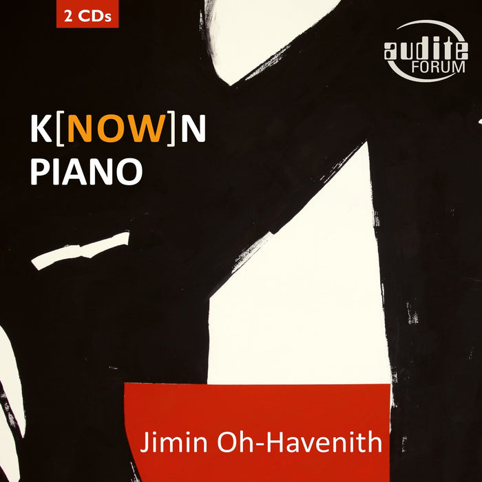 Jimin Oh-Havenith - K[NOW]N Piano - AUDITE23446