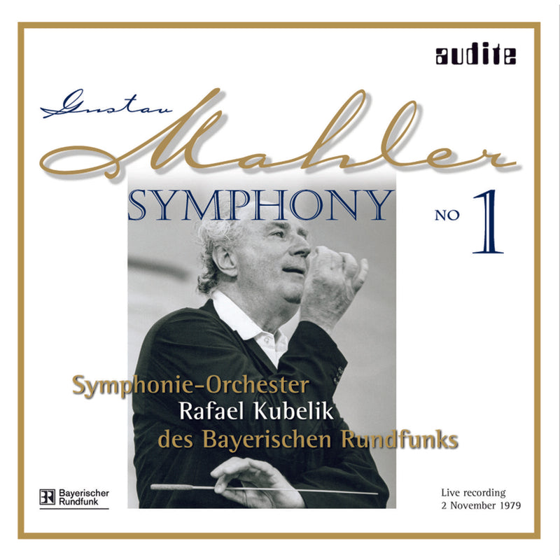 Bayerischen Rso; Rafael Kubelik - Mahler: Symphony No. 1 - AUDITE80467