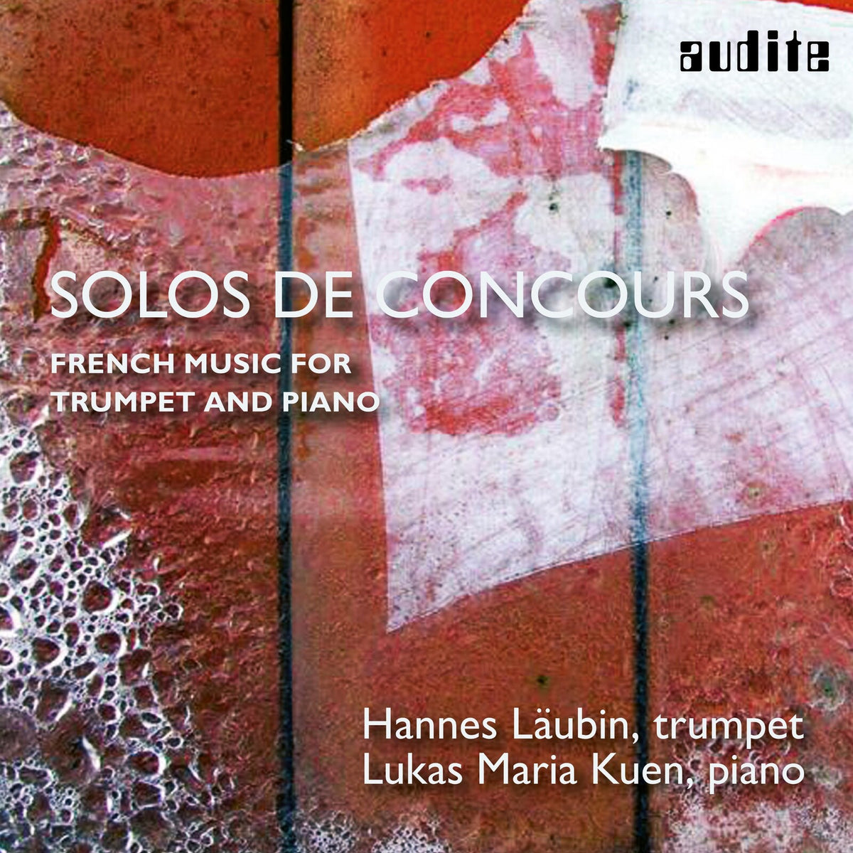 Hannes Laubin; Lukas Maria Kuen - Solo De Concours: French Music For Trumpet And Piano - AUDITE92521