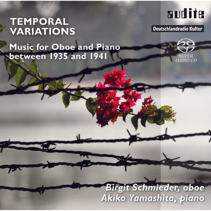 Birgit Schmieder (Oboe, Cor Anglais); Akiko Yamashita - Temporal Variations: Music For Oboe And Piano Between 1935 And 1941 - AUDITE92539