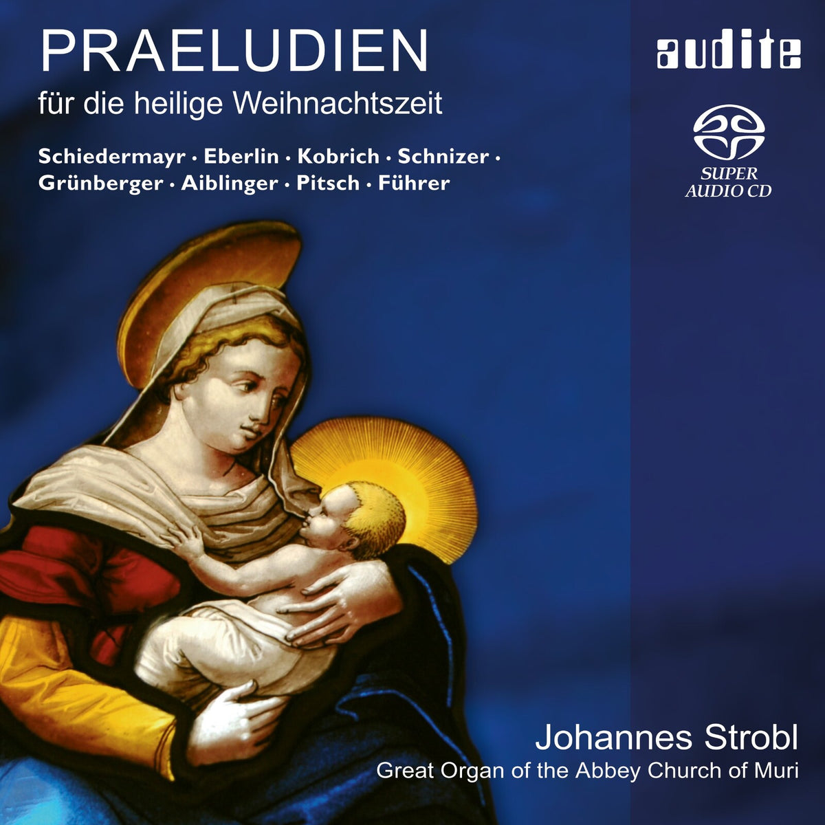Johannes Strobl - Preludes For The Holy Christmas Season - AUDITE92573