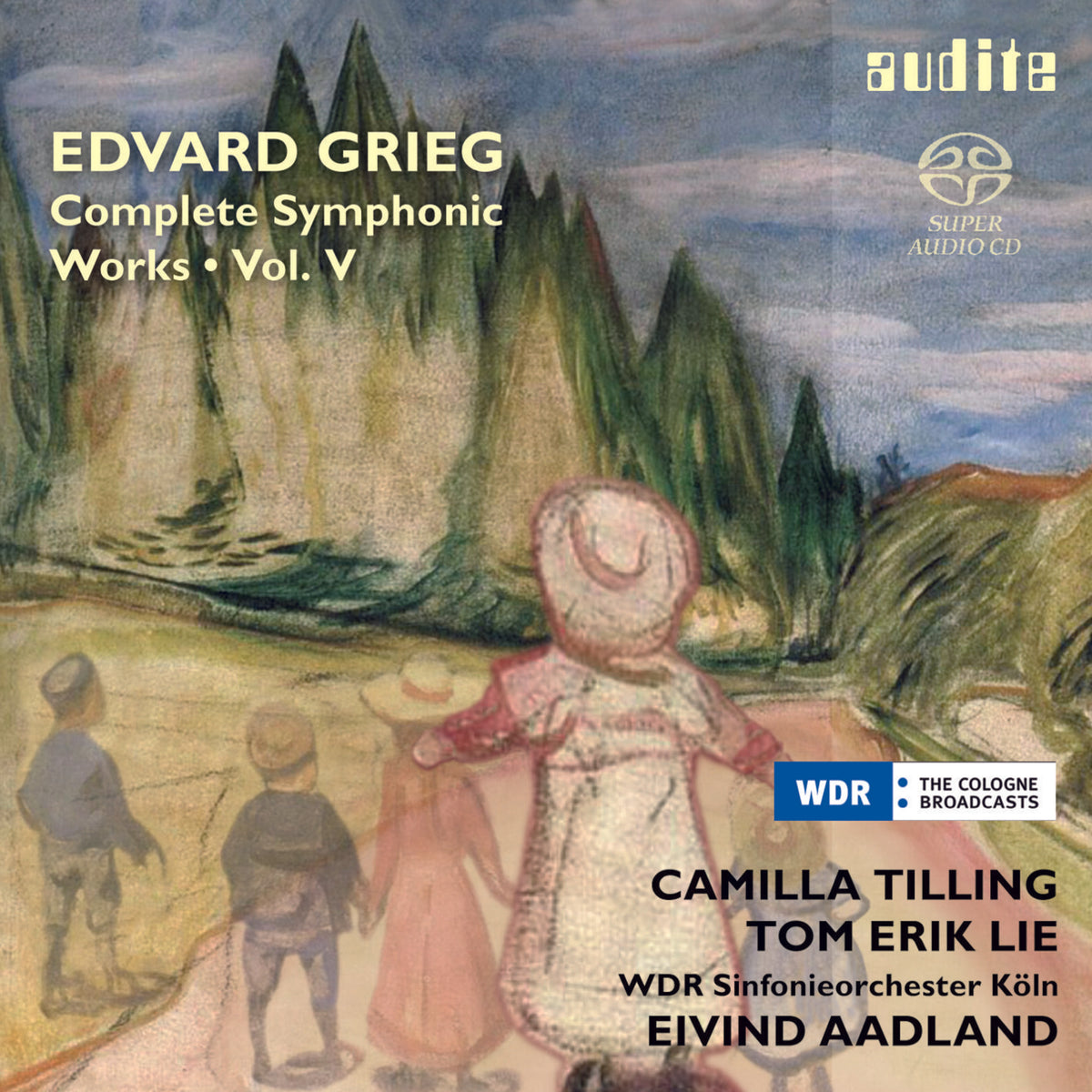 Camilla Tilling; Tom Erik Lie; Wdr So Koln; Eivind Aadland - Grieg: Complete Symphonic Works Vol.5 - AUDITE92671