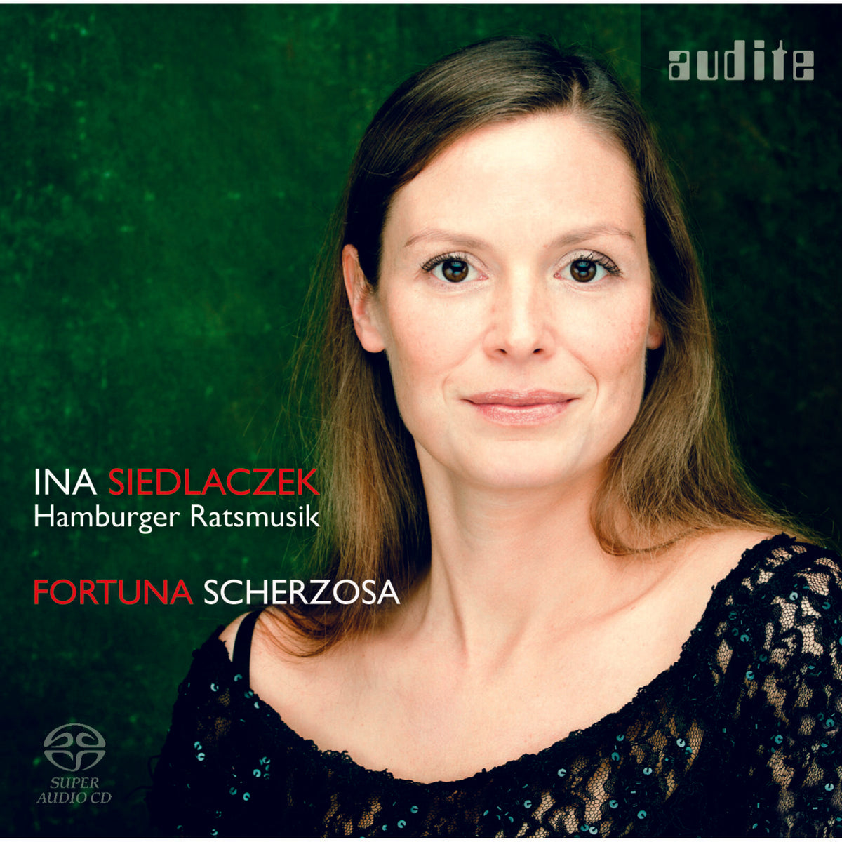 Ina Siedlaczek; Hamburger Ratsmusik - Fortuna Scherzosa - AUDITE92703