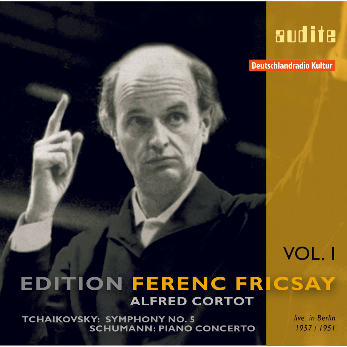 Fricsay, Ferenc; Deutsches So Berlin - Tchaikovsky: Symphony No. 5 & R. Schumann: Piano Conc. - AUDITE95498