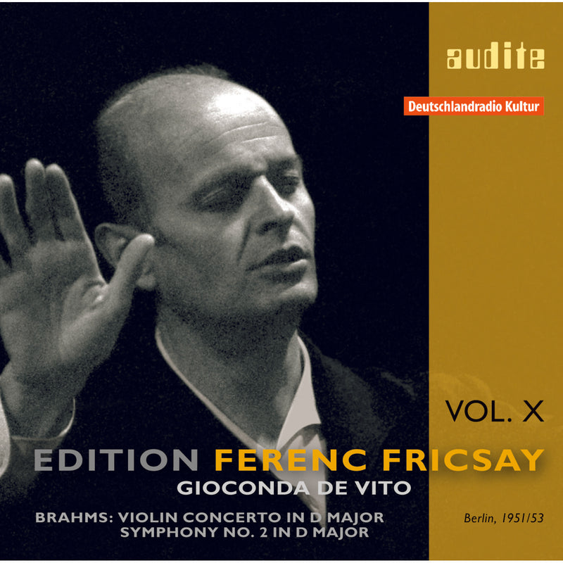 Gioconda De Vito; Rias-So; Ferenc Fricsay - Fricsay Conducts Brahms: Violin Conc., Symphony No.2 - AUDITE95585