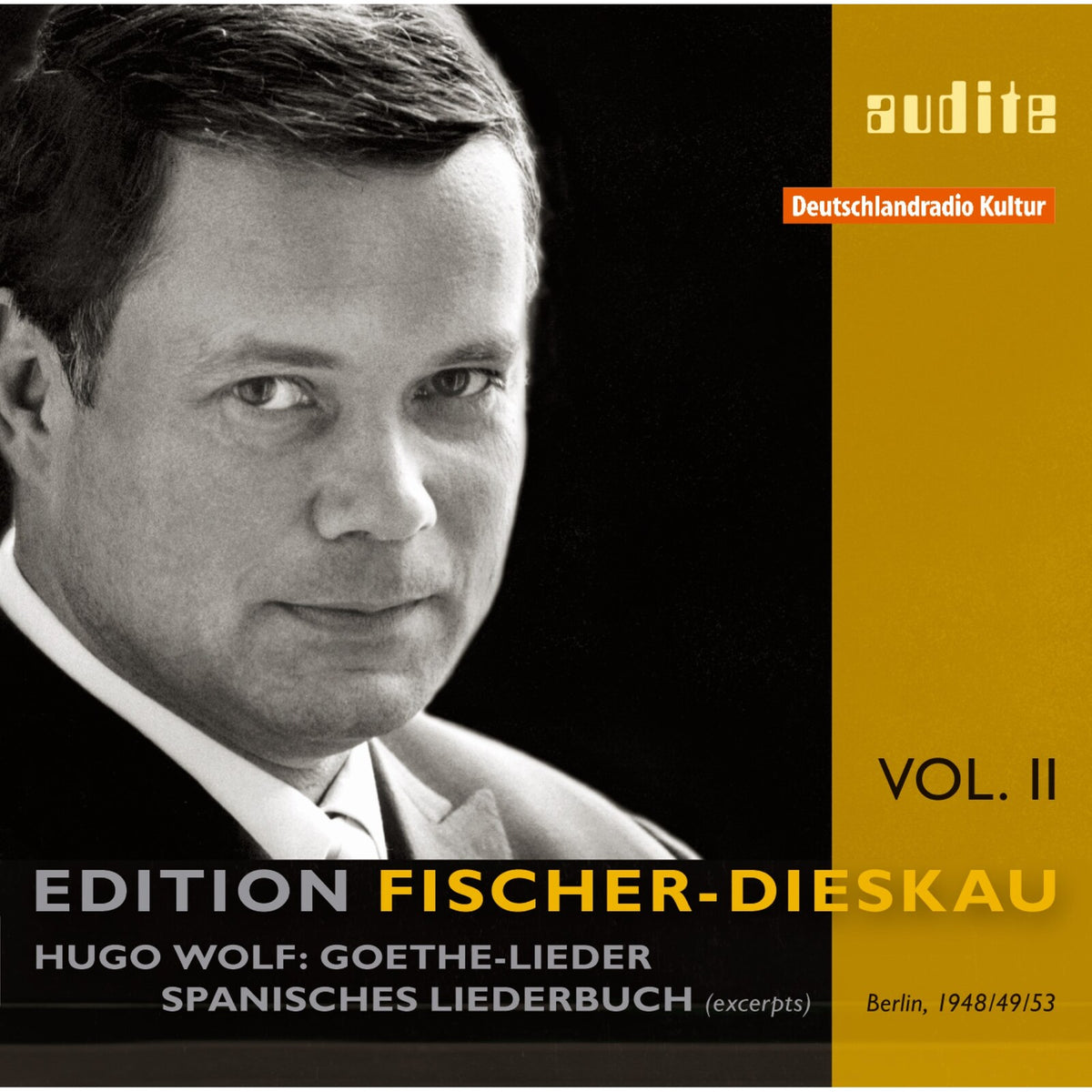 Dietrich Fischer-Dieskau; Hertha Klust; Walter Welsch; Rudolf Wille - Fischer-Dieskau Edition Vol.2: Goethe-Lieder - AUDITE95600