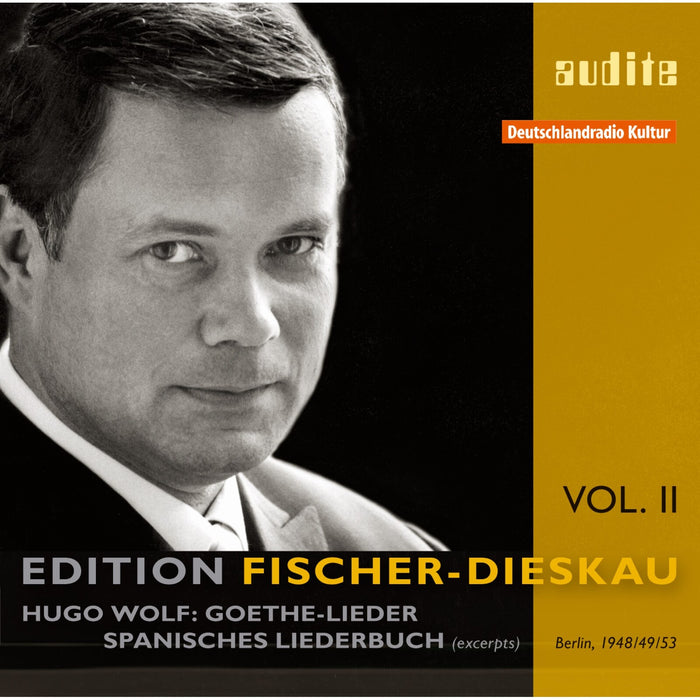 Dietrich Fischer-Dieskau; Hertha Klust; Walter Welsch; Rudolf Wille - Fischer-Dieskau Edition Vol.2: Goethe-Lieder - AUDITE95600