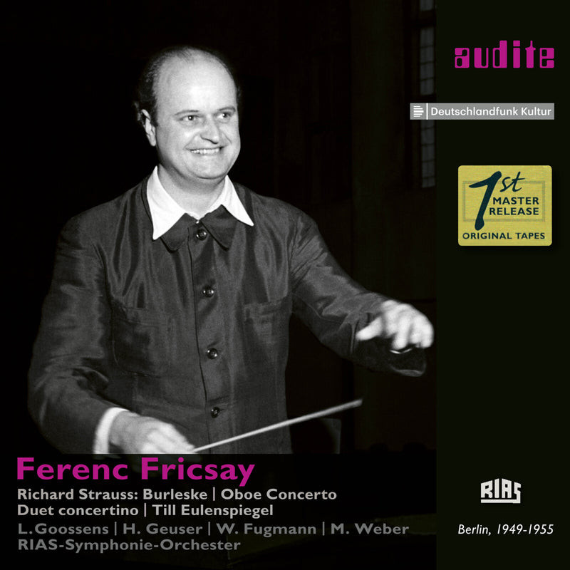 Ferenc Fricsay; Rias Symphonie Orchester - Richard Strauss: Burleske; Oboe Concert;  Duet Concertino; Till Eulenspiegel - AUDITE95604