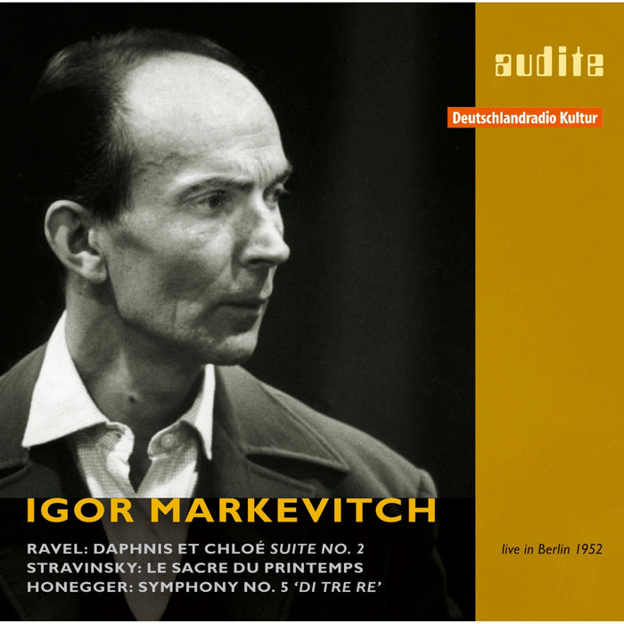 Igor Markevitch; Deutsches So Berlin - Igor Markevitch Conducts Ravel - AUDITE95605