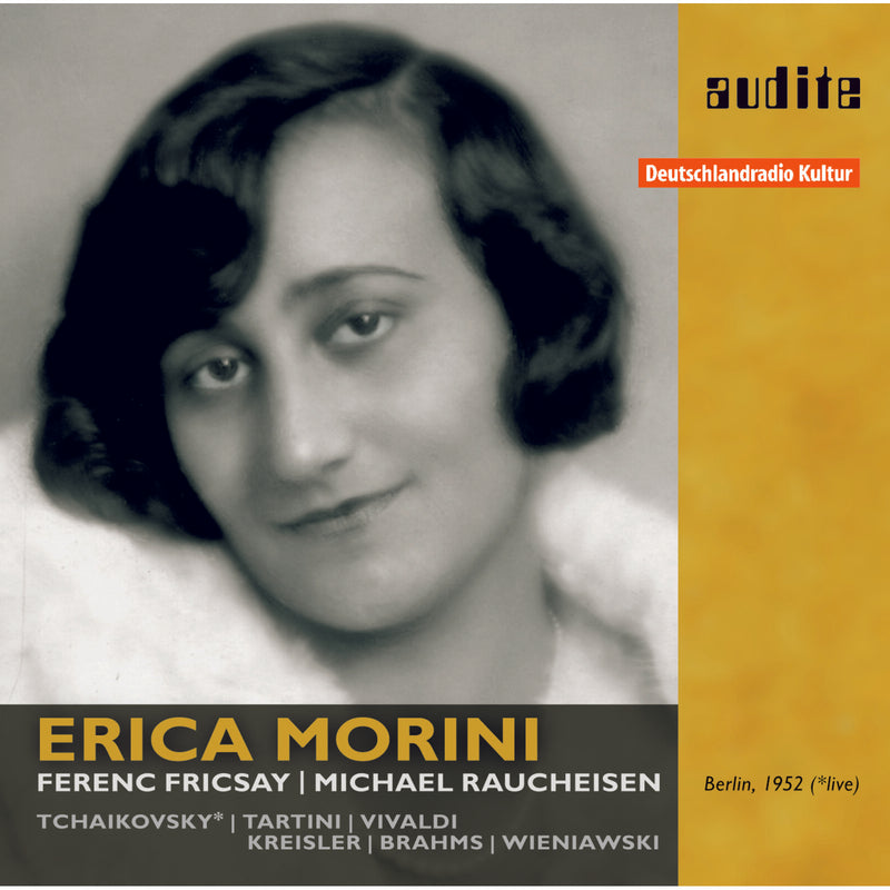 Erica Morini; Michael Raucheisen; Rias-So; Ferenc Fricsay - Erica Morini: Berlin, 1952 - AUDITE95606