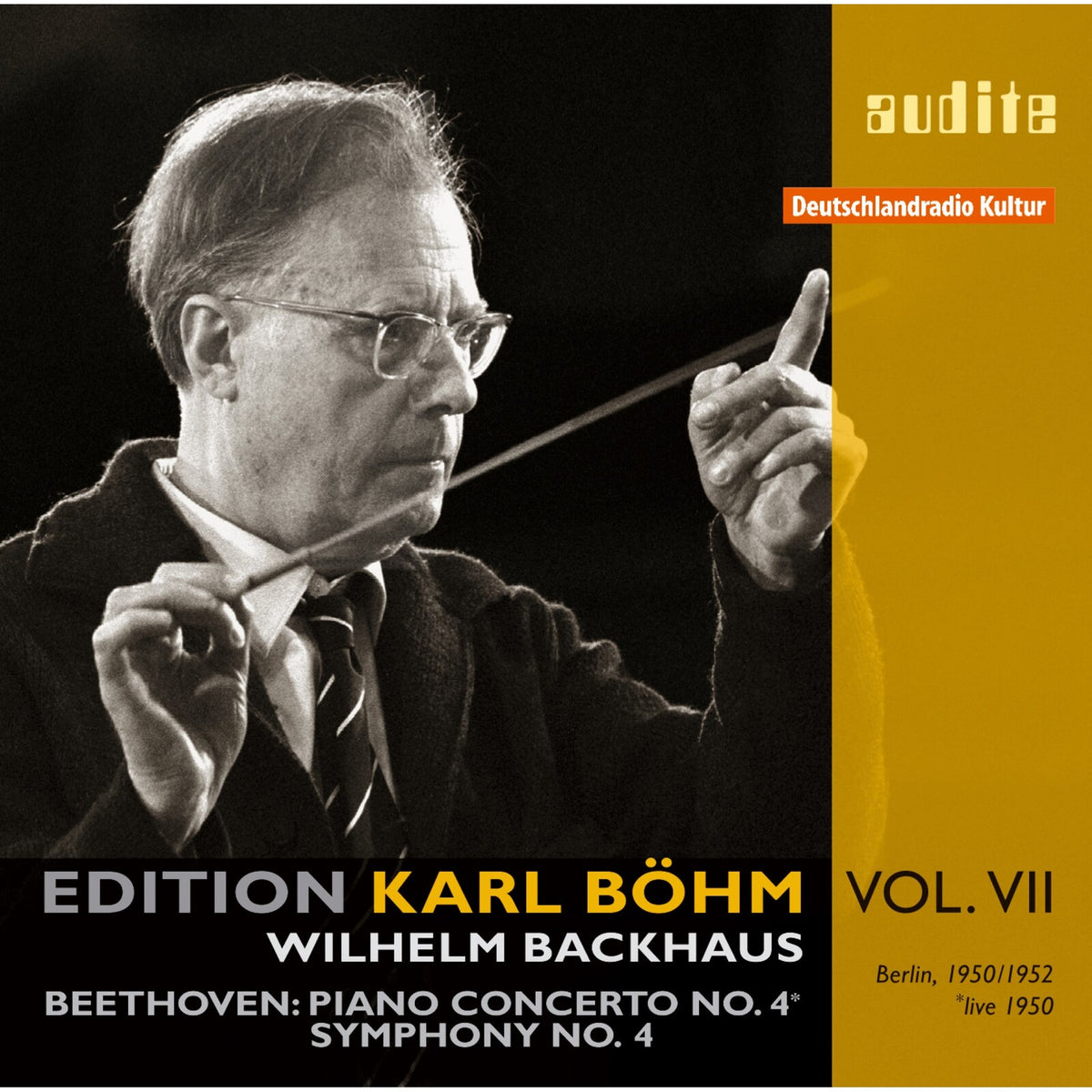 Wilhelm Backhaus; Rias-So; Karl Bohm - Beethoven: Piano Conc. No.4, Symphony No.4 - AUDITE95610