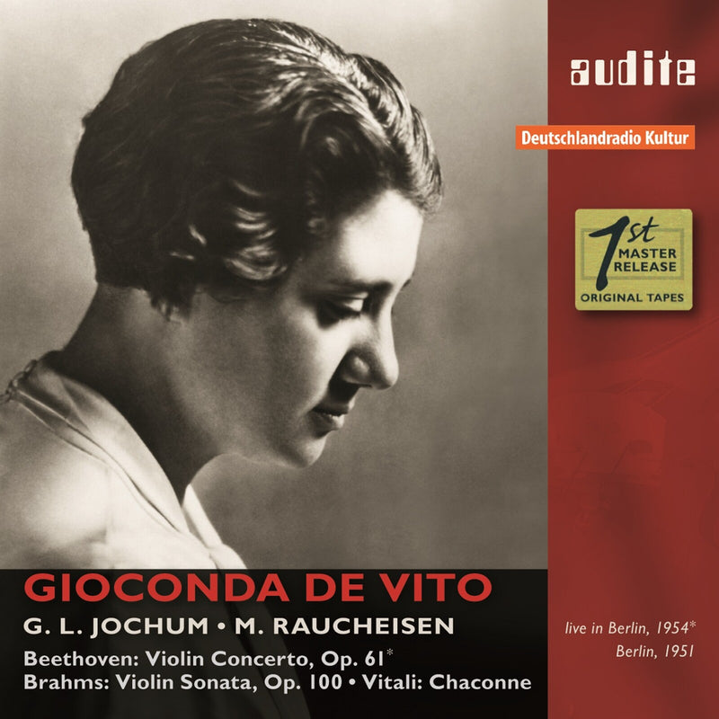 Gioconda De Vito; Michael Raucheisen; Rias-So; Georg Ludwig Jochum - Gioconda De Vito Plays Beethoven, Brahms & Vitali - AUDITE95621