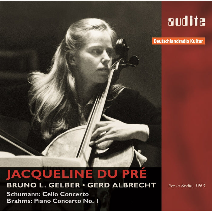 Jacqueline Du Pré, Radio-Symphonie-Orchester Berlin, Gerd Albrecht - Schumann: Cello Conc. / Brahms: Piano Conc. No.1 - AUDITE95622