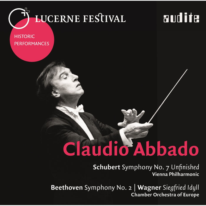 Vienna Po; Chamber Orch. Of Europe; Claudio Abbado - Claudio Abbado Conducts Schubert, Beethoven And Wagner - AUDITE95627