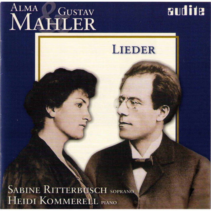 Sabine Rittersbursch; Heidi Kommerell - Alma And Mahler: Lieder - AUDITE97485