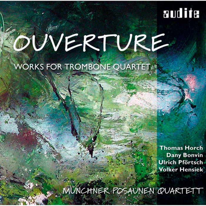 Munchner Posaunen Qt. - Ouverture: Works For Trombone Quartet - AUDITE97533