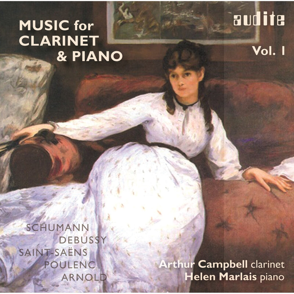 Arthur Campbell; Helen Marlais - Music For Clarinet & Piano Vol.1 - AUDITE97536