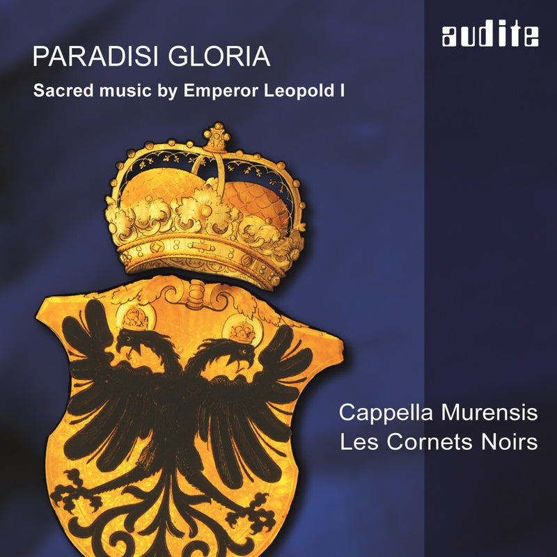 Leopold I. - Paradisi Gloria-Sacred Mu - AUDITE97540