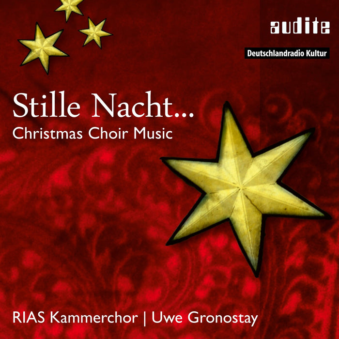 Regina Jacobi; Klaus Stoll (Double Bass); Rias-Kc - Stille Nacht: Christmas Choir Music - AUDITE97711