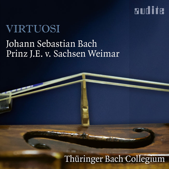 Thuringer Bach Collegium - Virtuosi: Music from JS Bach; Johann Ernst IV. von Sachsen-Weimar; Johann Gottfried Walther - AUDITE97790