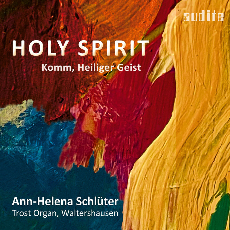 Ann-Helena Schluter - Holy Spirit - AUDITE97801