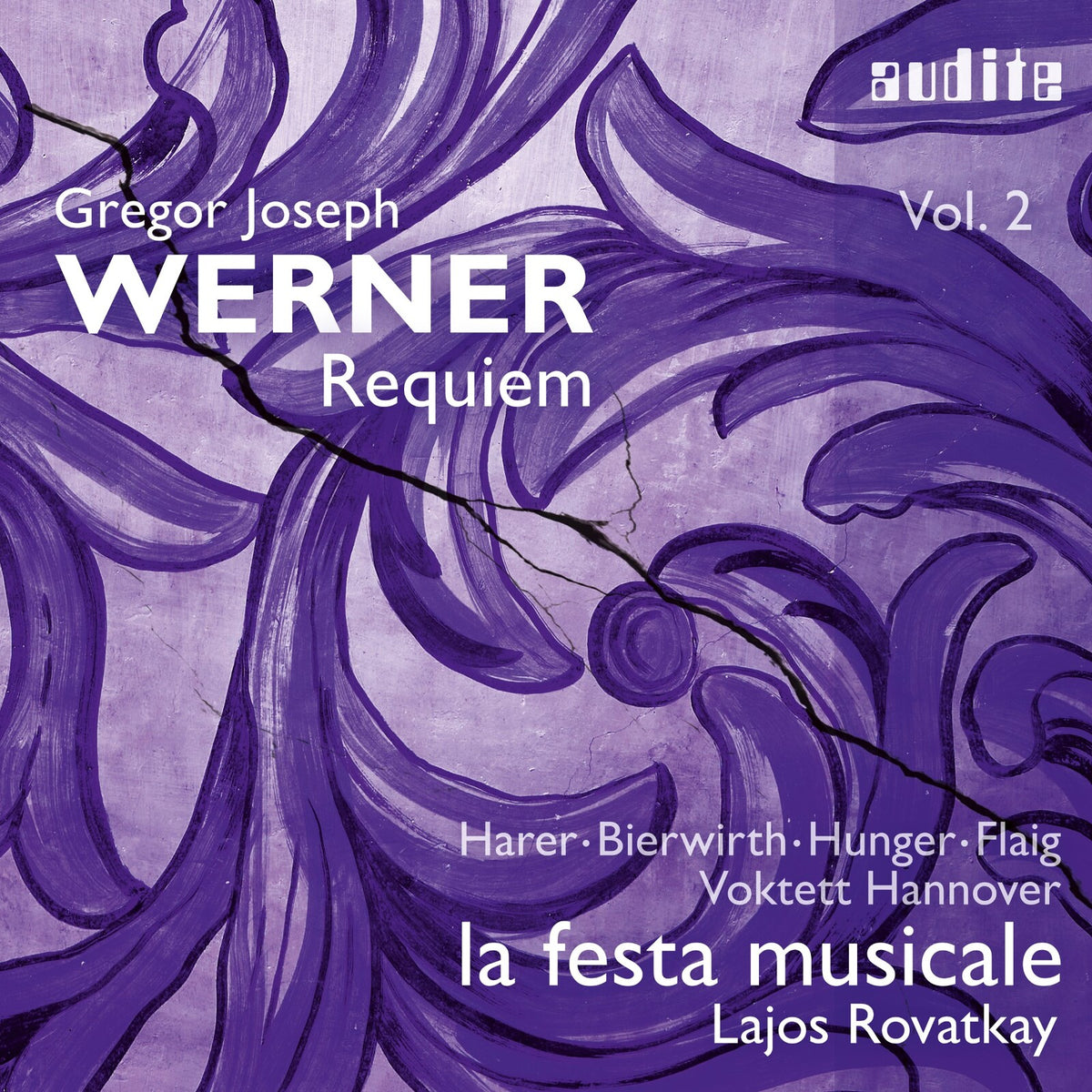 Magdalene Harer; Anne Bierwirth; Tobias Hunger; Markus Flaig; la festa musicale; Voktett Hannover; Daniel Trumbull; Lajos Rovatkay - Gregor Joseph Werner, Vol. II: Requiem - AUDITE97808