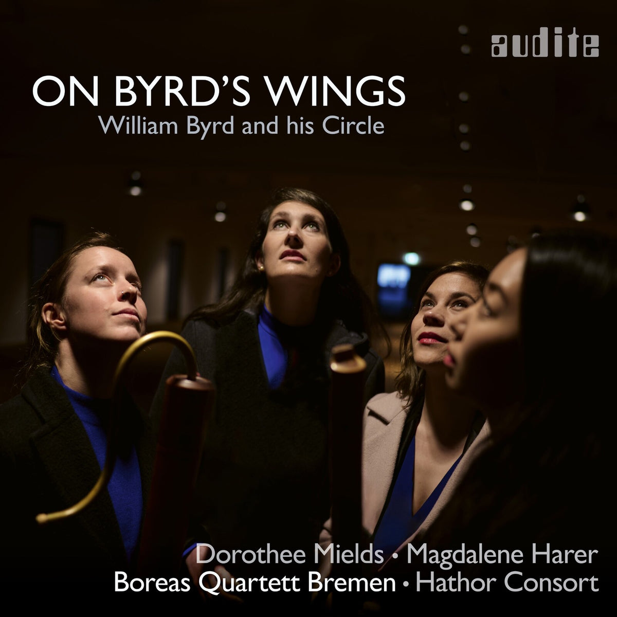 Dorothee Mields; Magdalene Harer; Boreas Quartett Bremen; Hathor Consort - On Byrd's Wings - AUDITE97818