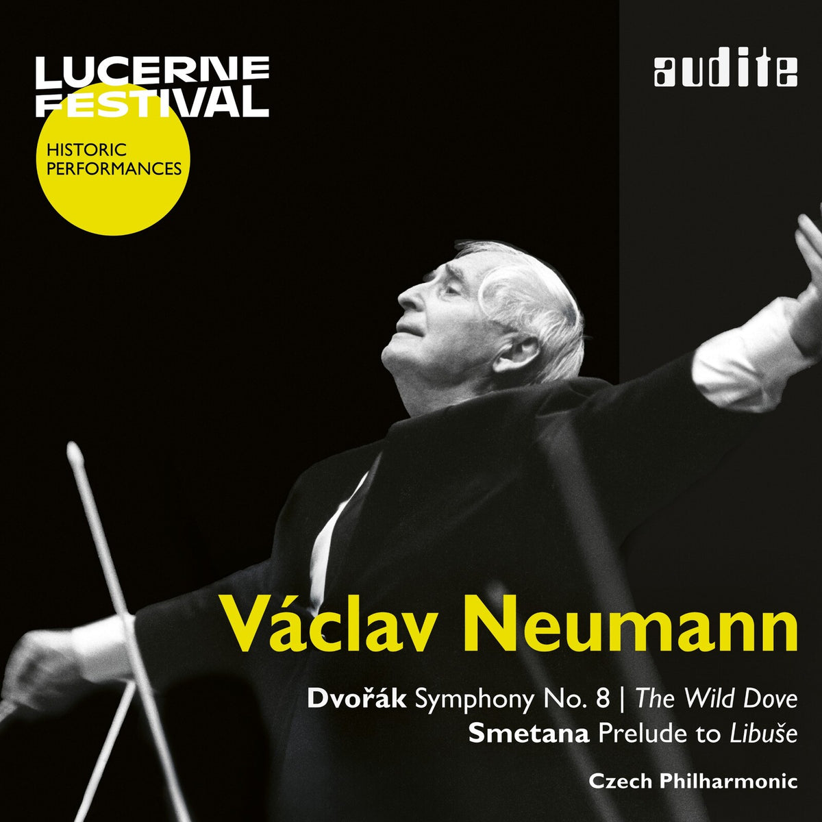 Czech Philharmonic; Vaclav Neumann - Vaclav Neumann conducts Dvorak & Smetana (Lucerne Festival Historic Performances, Vol. XX) - AUDITE97832