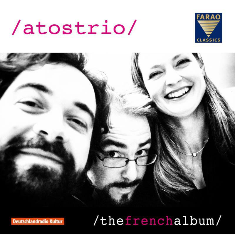 Atos Trio - The French Album - B108073