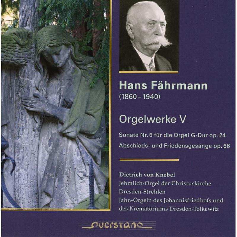 Dietrich von Knebel - Fahrmann: Orgelwerke V - VKJK2012