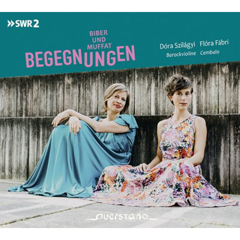 Dora Szilagyi, Flora Fabri - Begegnungen - Biber & Muffat: Works by Heinrich Ignaz Franz Biber and Georg Muffat - VKJK2109