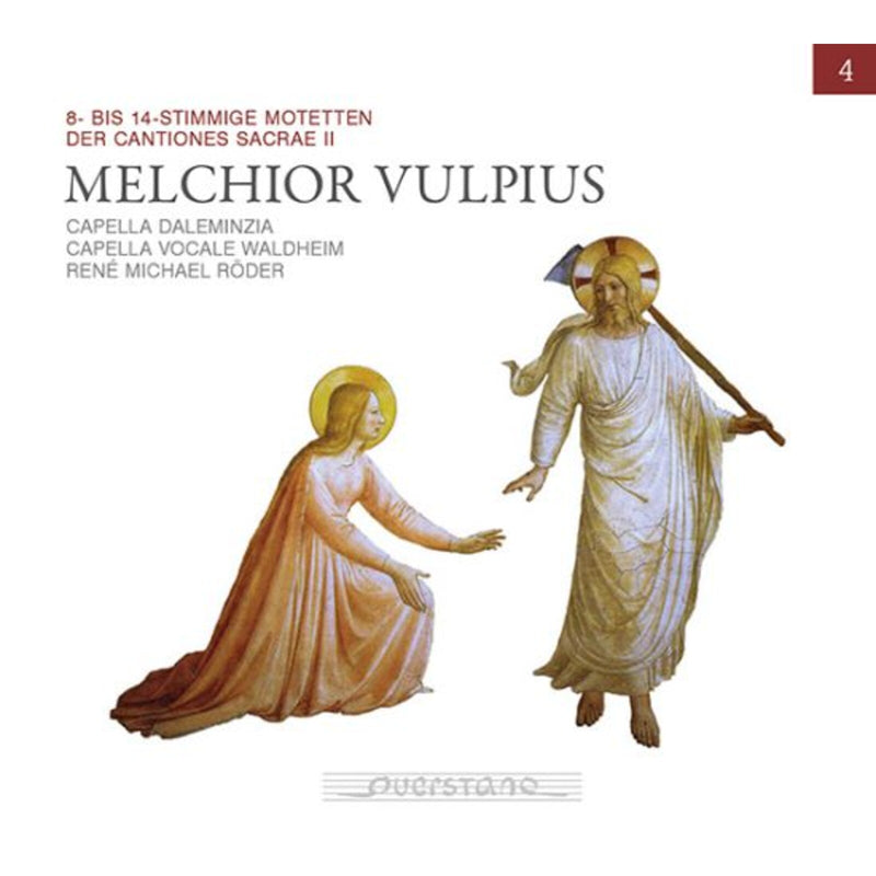 Capella Daleminzia, Capella Vocale Waldheim, Rene Michael Roder - Melchior Vulpius Edition 4: 8 to 14-part motets from the Cantiones Sacrae II - VKJK2201