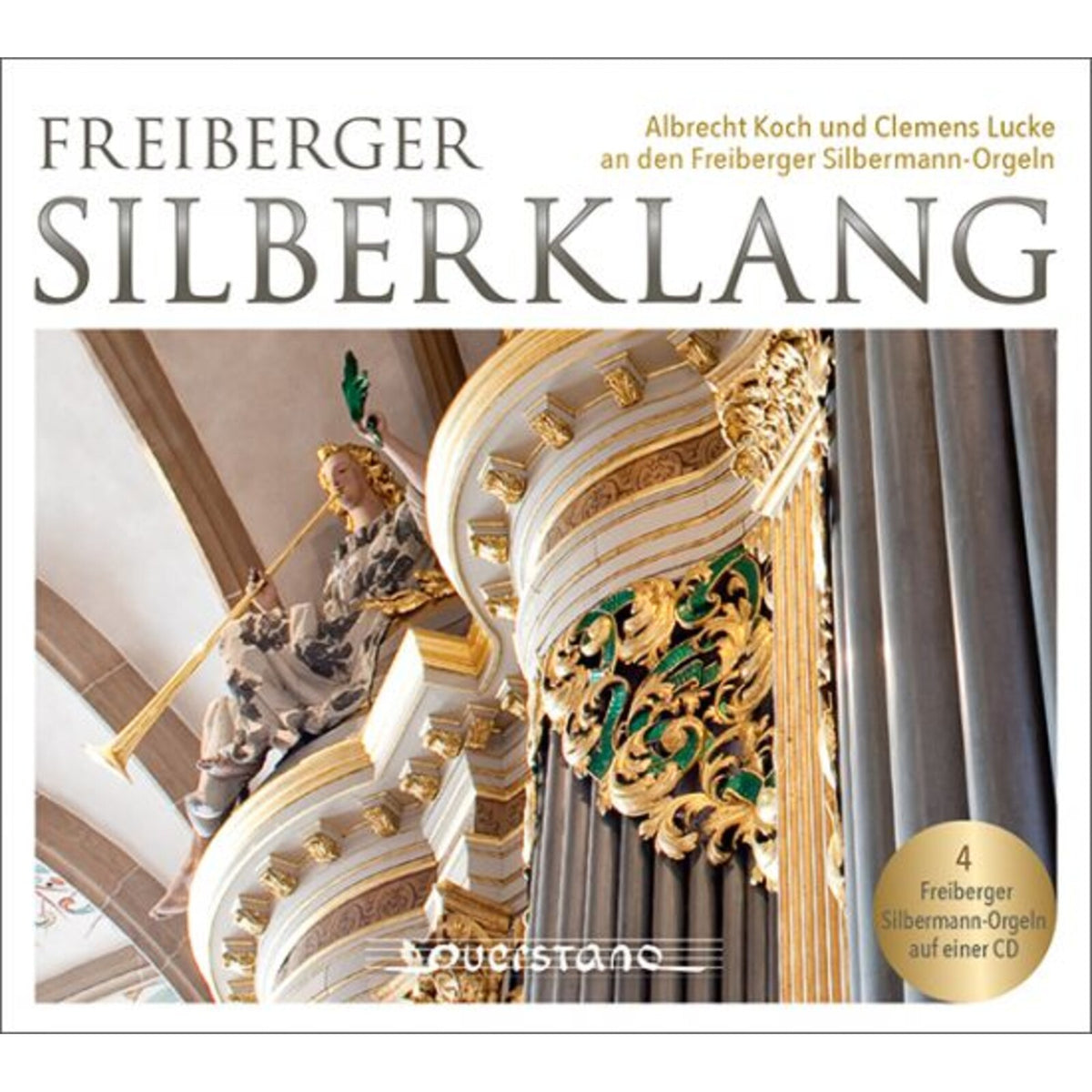 Albrecht Koch, Clemens Lucke - Freiberger Silberklang: Albrecht Koch and Clemens Lucke at the Freiberg Silbermann organs - VKJK2213