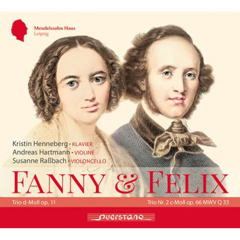 Kristin Henneberg, Susanne Rabbach, Andreas Hartmann - Fanny & Felix: Works by Fanny Hensel and Felix Mendelssohn Bartholdy - VKJK2301