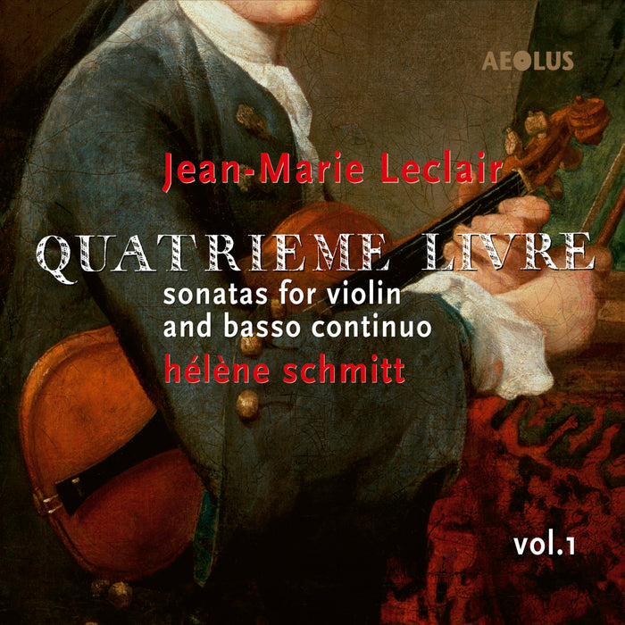 Helene Schmitt - Jean-Marie Leclair: Sonatas for violin & basso continuo - AE10356