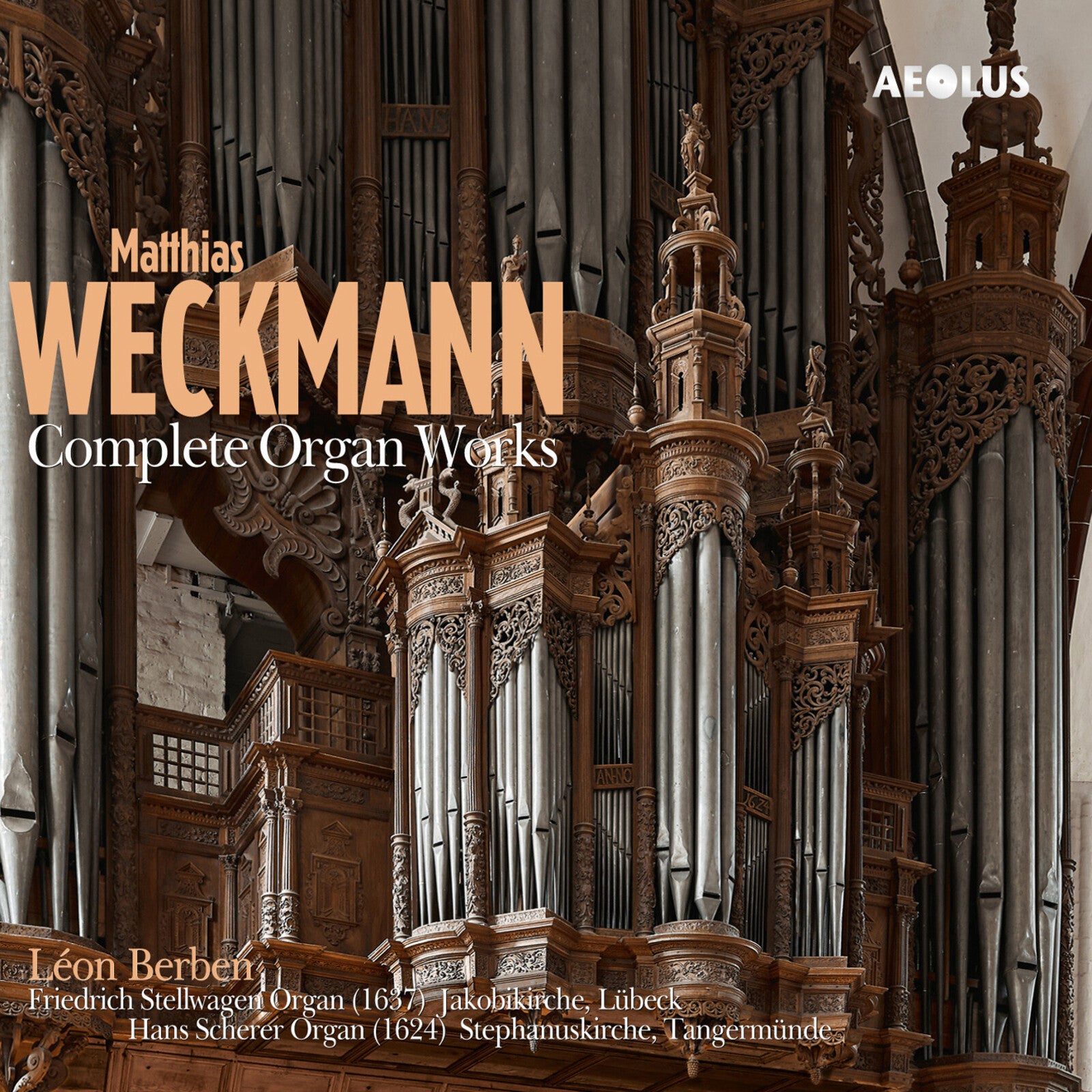 Leon Berben: Matthias Weckmann: Complete Organ Works – Proper Music