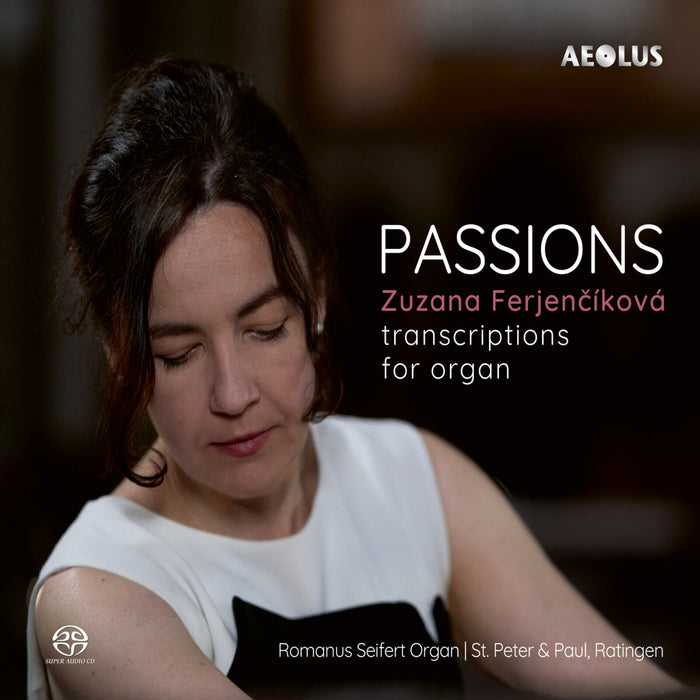 Zuzana Ferjencikova - Passions: Transcriptions for Organ - AE11471