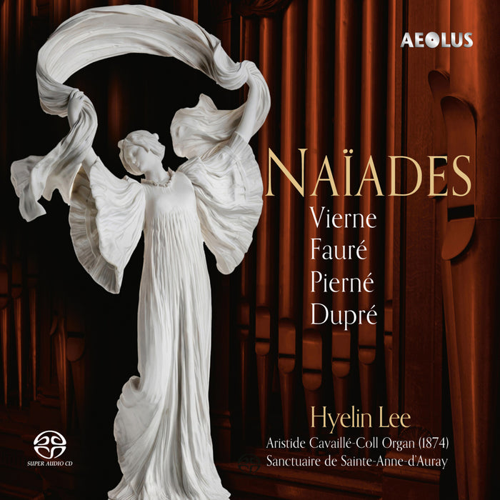 Hyelin Lee - Naiades - French Organ Music - AE11511
