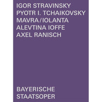 Axel Ranisch; Mirjam Mesak; Freddie De Tommaso; Opernstudio der Bayerischen Staatsoper; Bayerisches Staatsorchester; Bayerische Staatsoper; Alevtina Ioffe - MAVRA/IOLANTA - BSOREC1003
