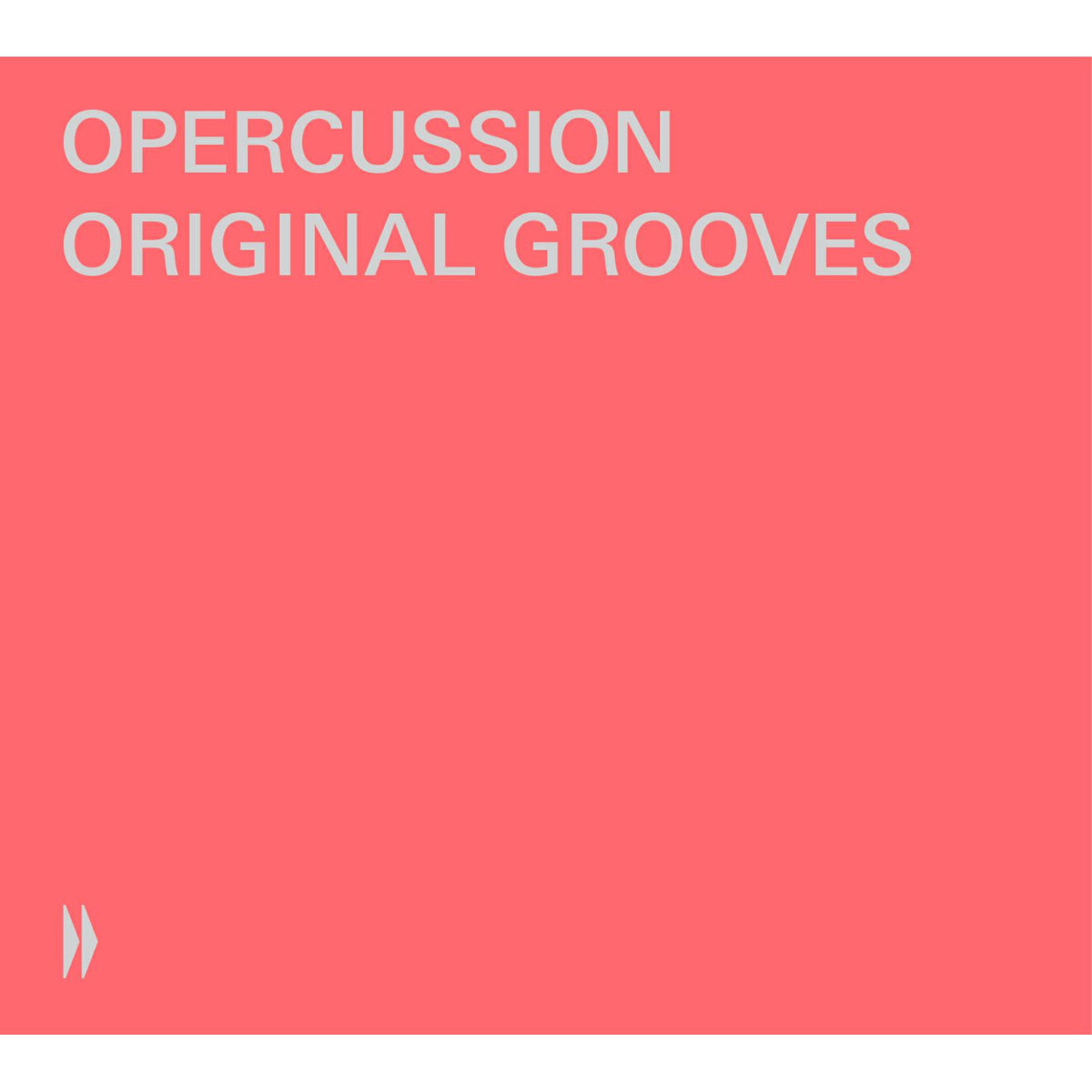 OPERcussion - OPERcussion: Original Grooves - BSOREC0004