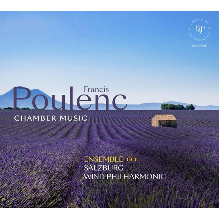 Ensemble der Salzburg Wind Philharmonic - Francis Poulenc: Chamber Music - BPSRECORDS-6