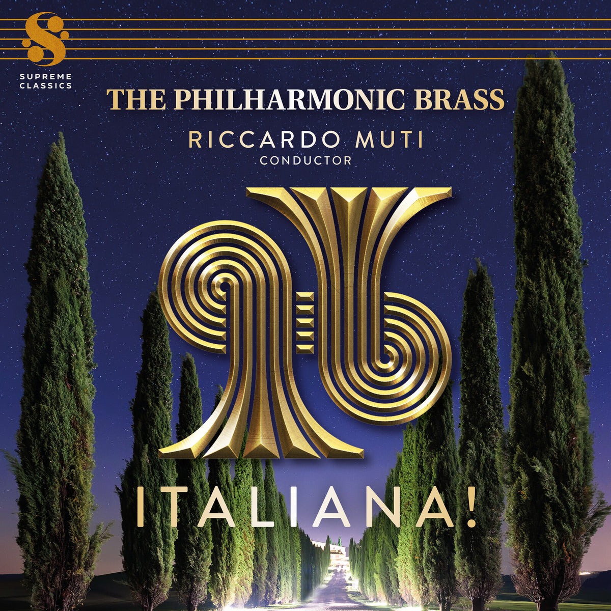 The Philharmonic Brass; Riccardo Muti - Italiana! - The Philharmonic Brass & Riccardo Muti - SMGG001