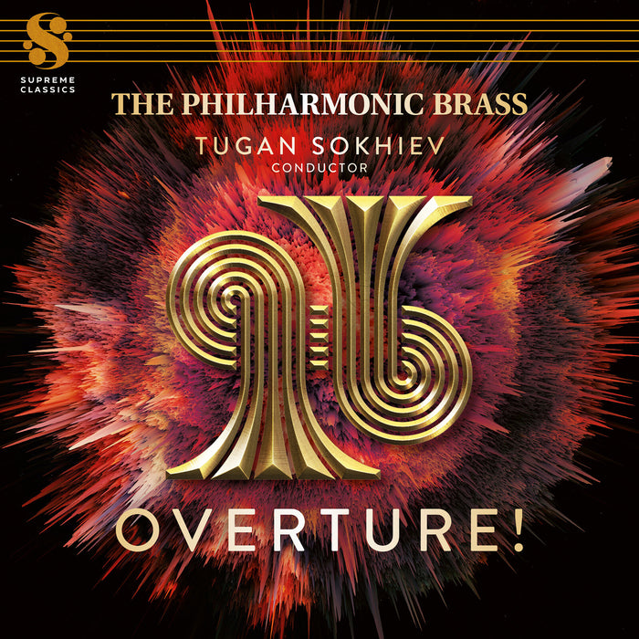 The Philharmonic Brass; Tugan Sokhiev - Overture! - The Philharmonic Brass & Tugan Sokhiev - SMGG009